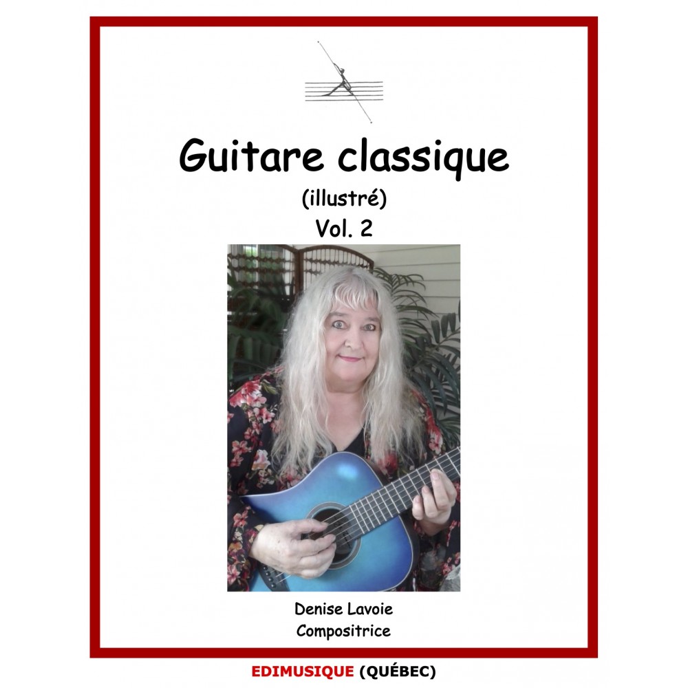 Guitare classique (illustré) volume 2